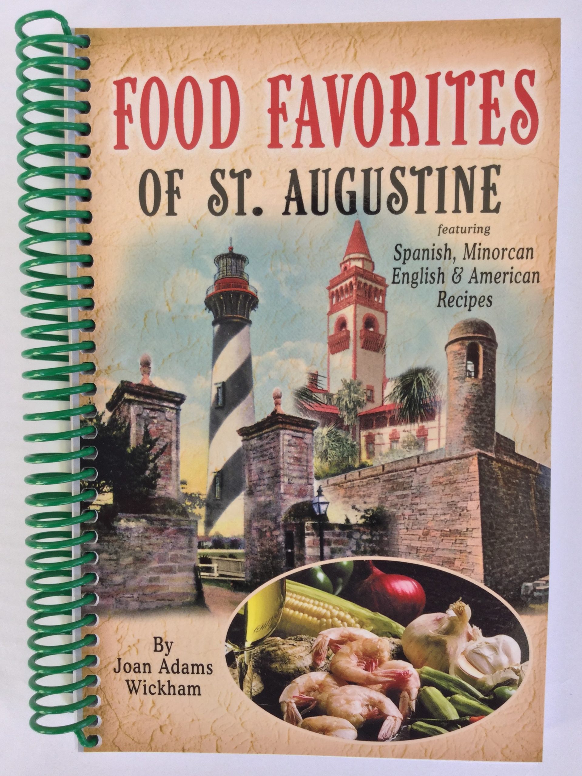 Food Favorites Recipes of St. Augustine - Historic Print & Map Co.